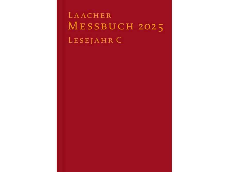 Laacher Messbuch 2025 gebundene Ausgabe, LJ C